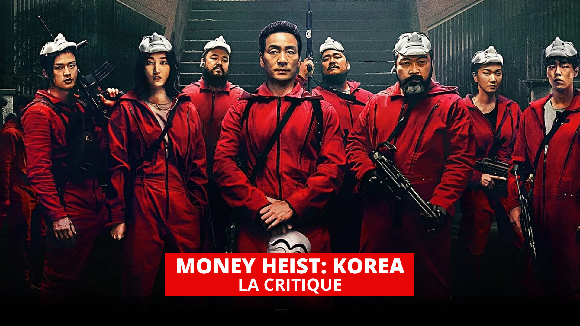 Money Heist Korea : Netflix rejoue "La casa de papel" en Corée