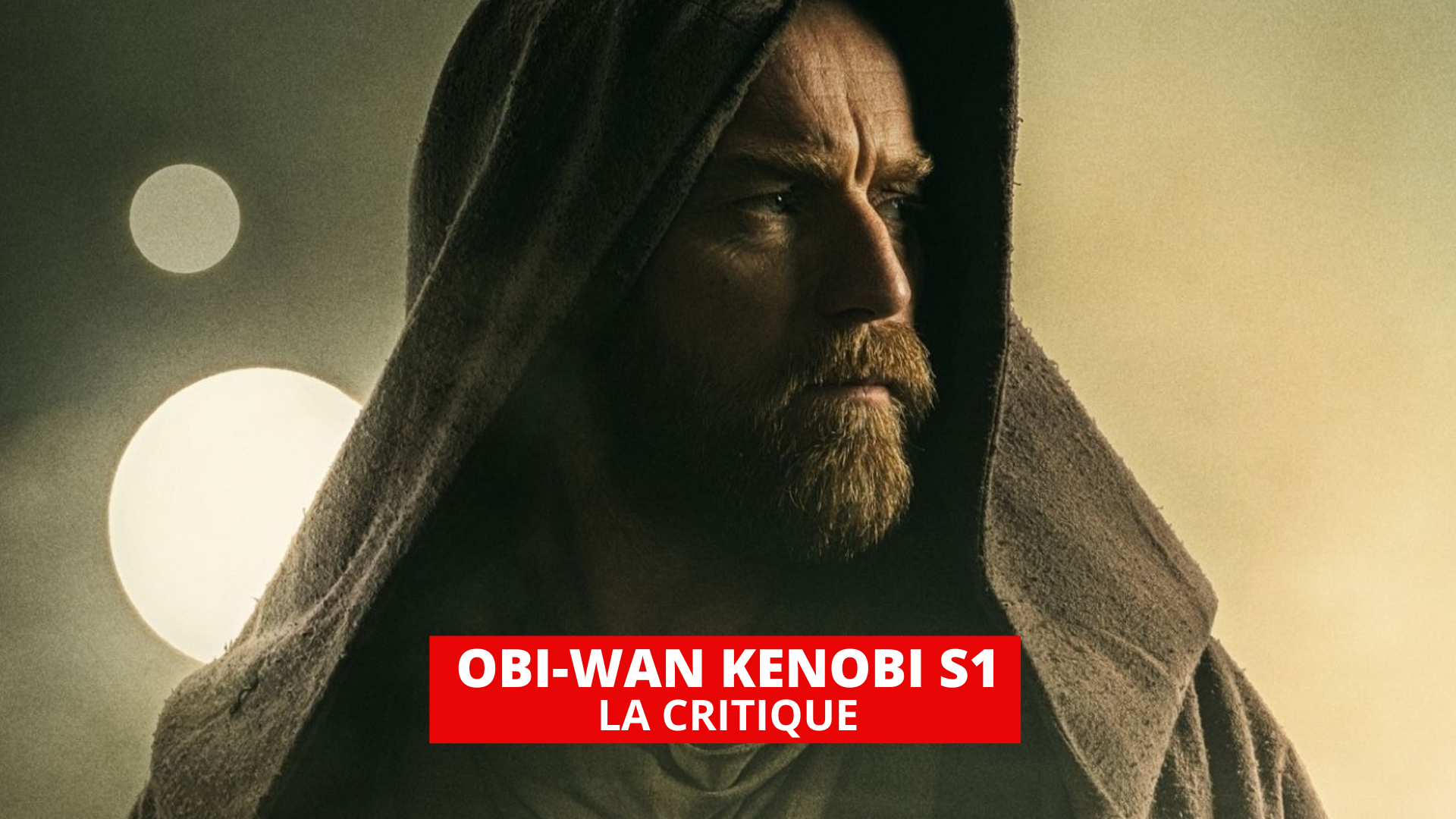 Obi-Wan Kenobi : un retour peu utile pour le Jedi