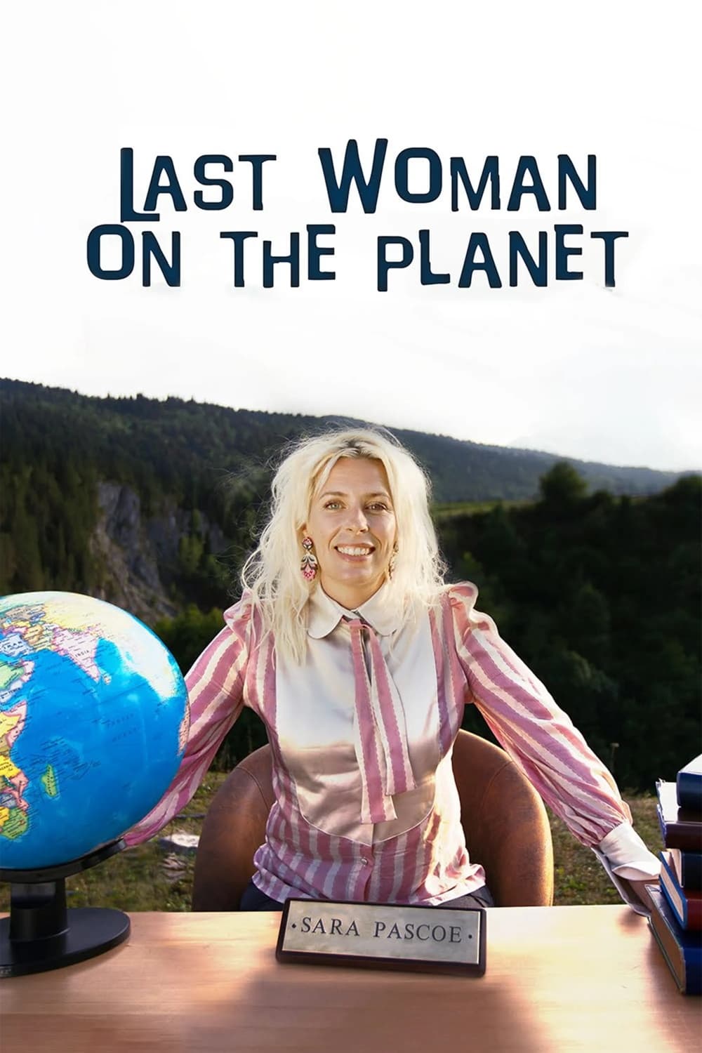 Last Woman on Earth with Sara Pascoe