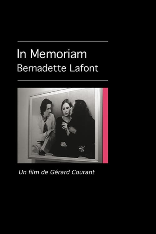 In Memoriam Bernadette Lafont