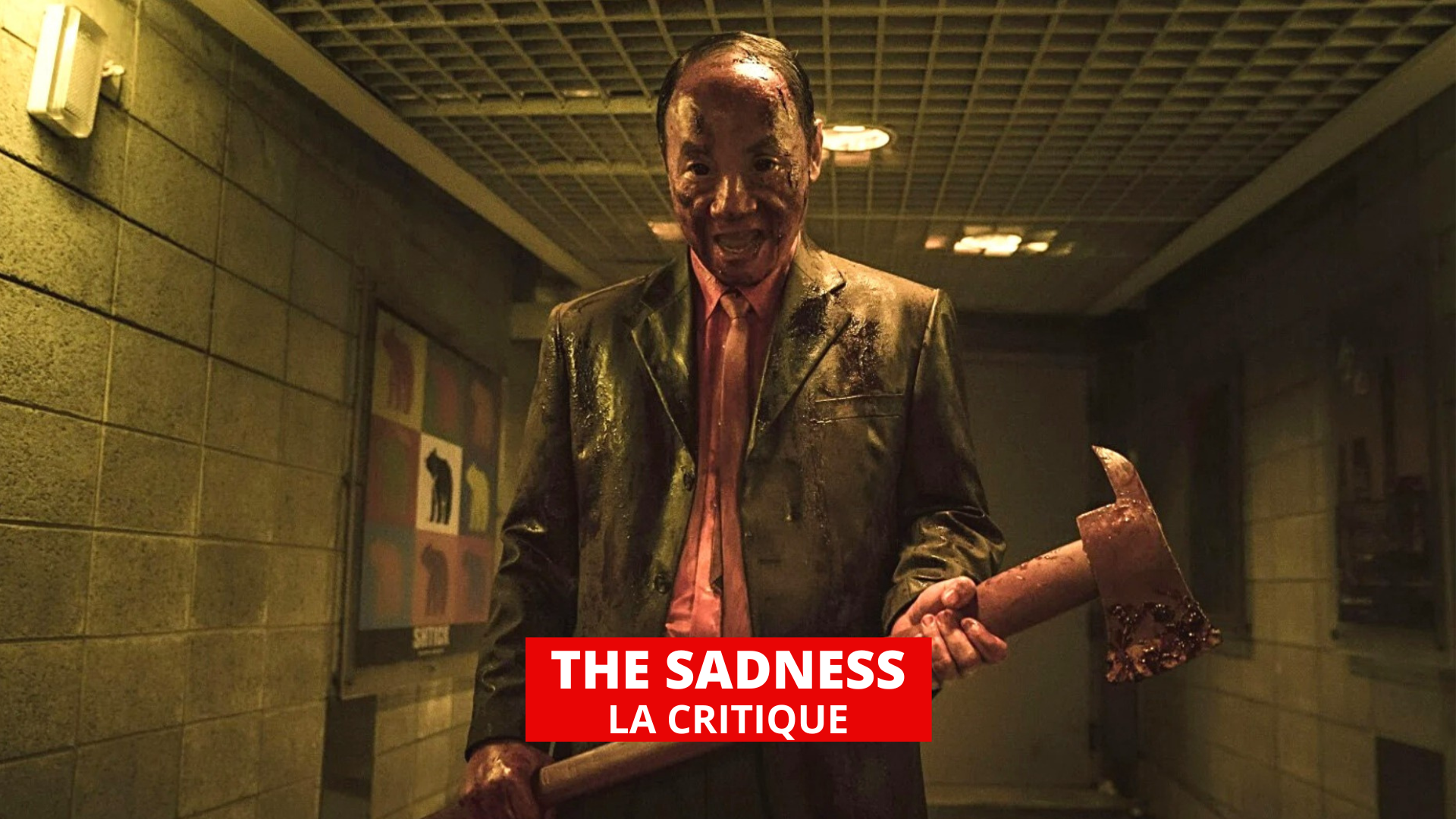 The Sadness : le film choc de l'année !