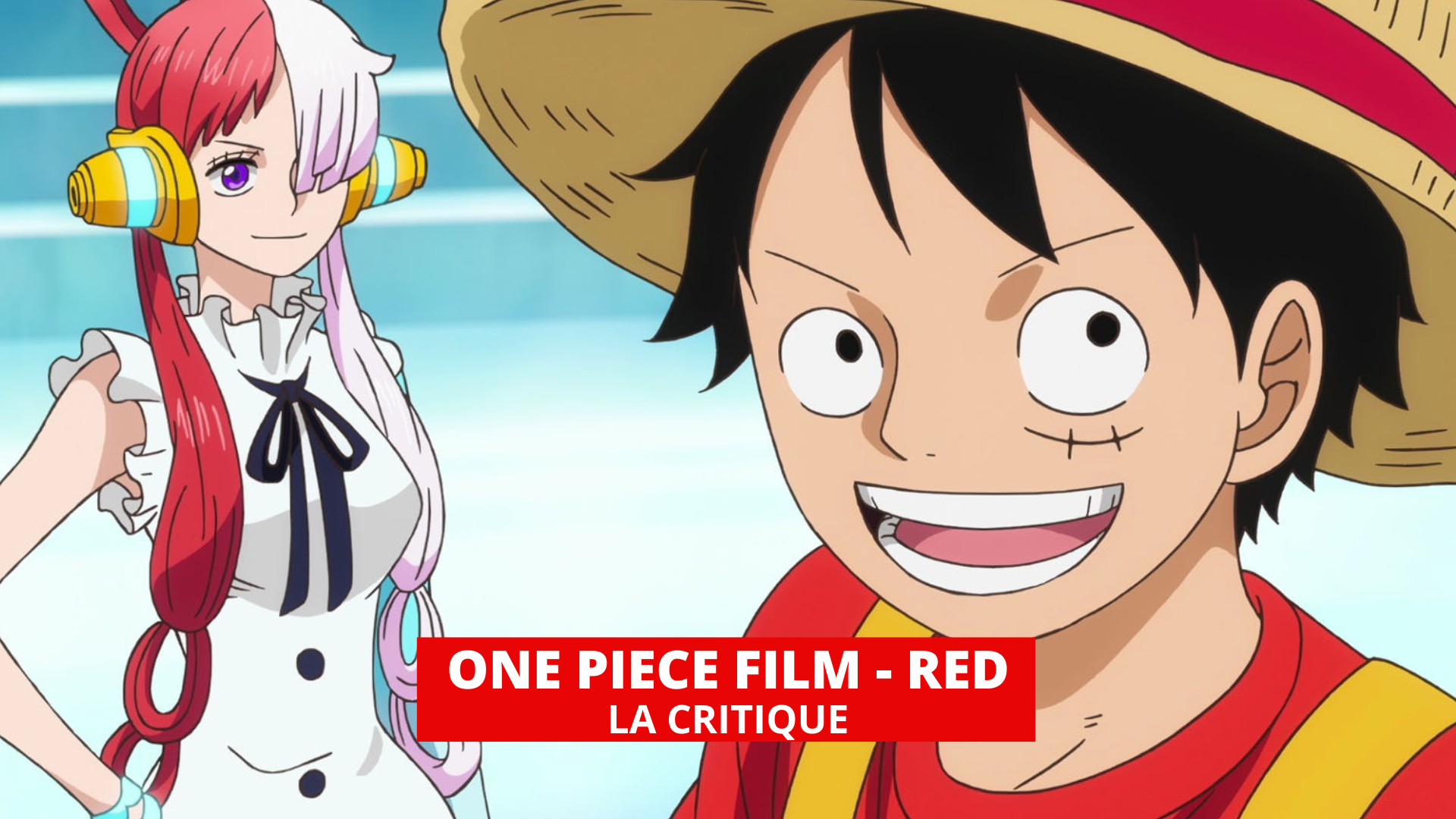 One Piece Film Red : plein les yeux et plein les oreilles !