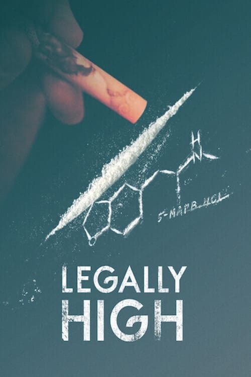 Legally High