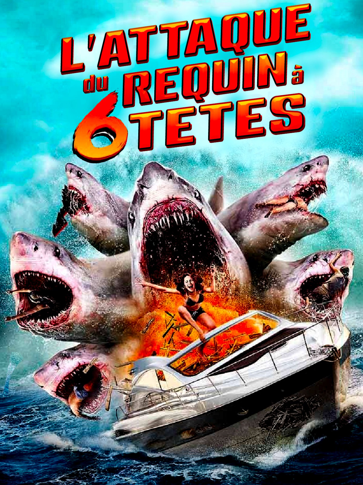 L'Attaque du requin a 6 têtes