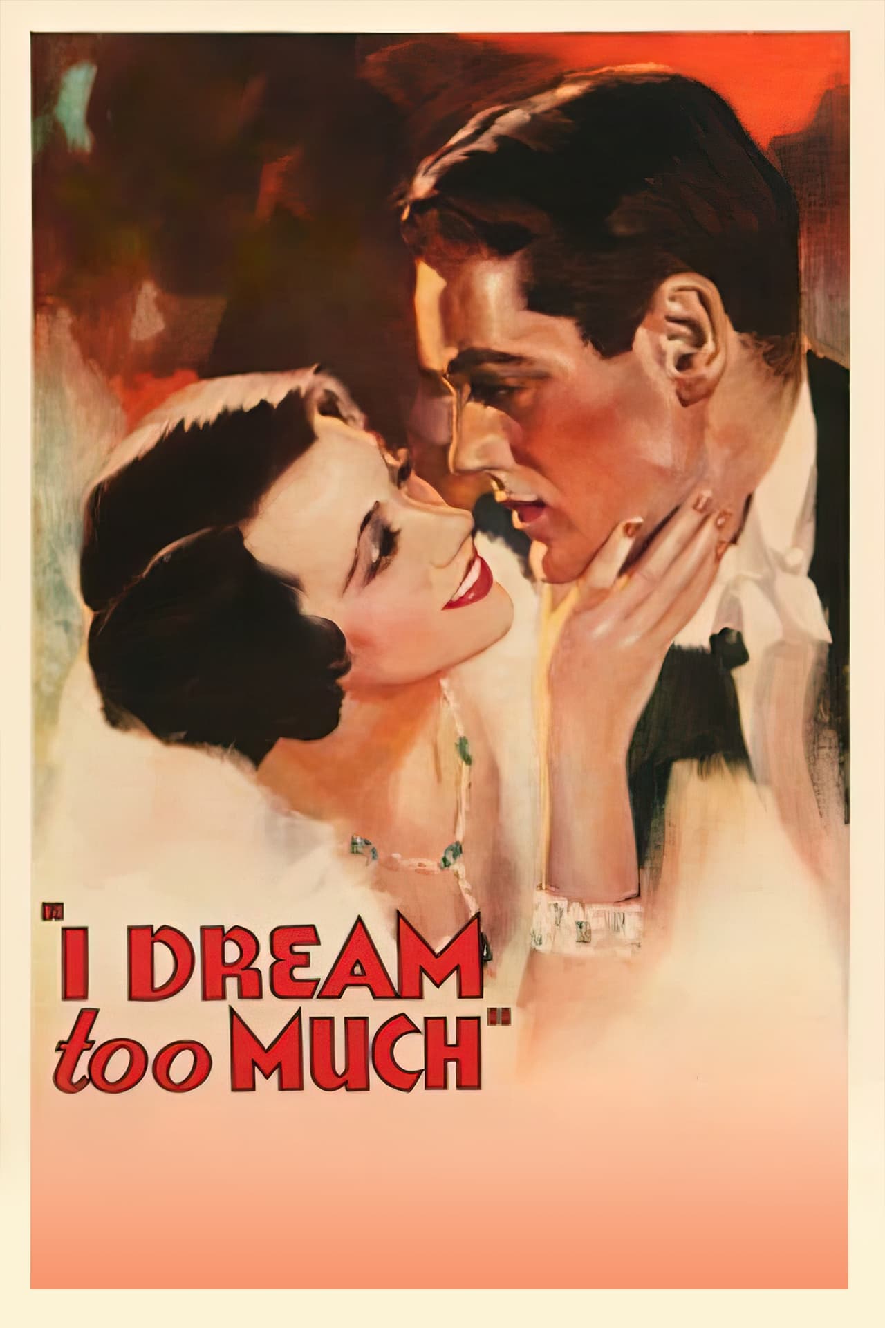 I Dream Too Much
