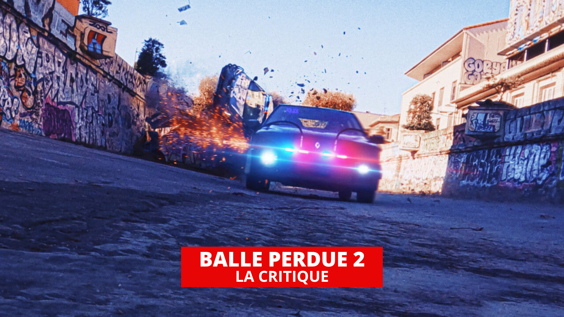 Balle perdue 2 : le cinéma d'action français à son meilleur