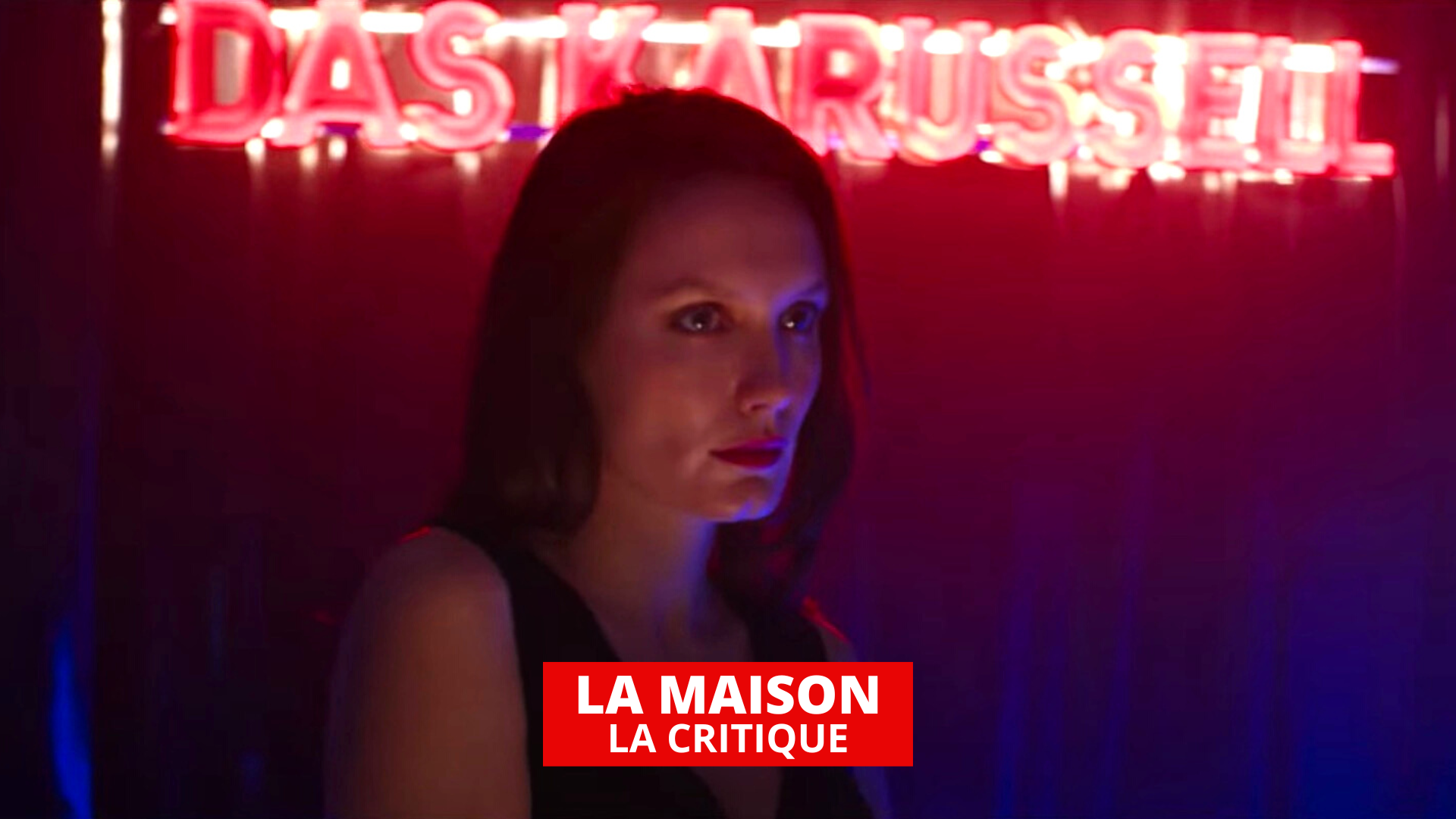 La Maison : Ana Girardot au coeur d'une plongée dans une maison close berlinoise