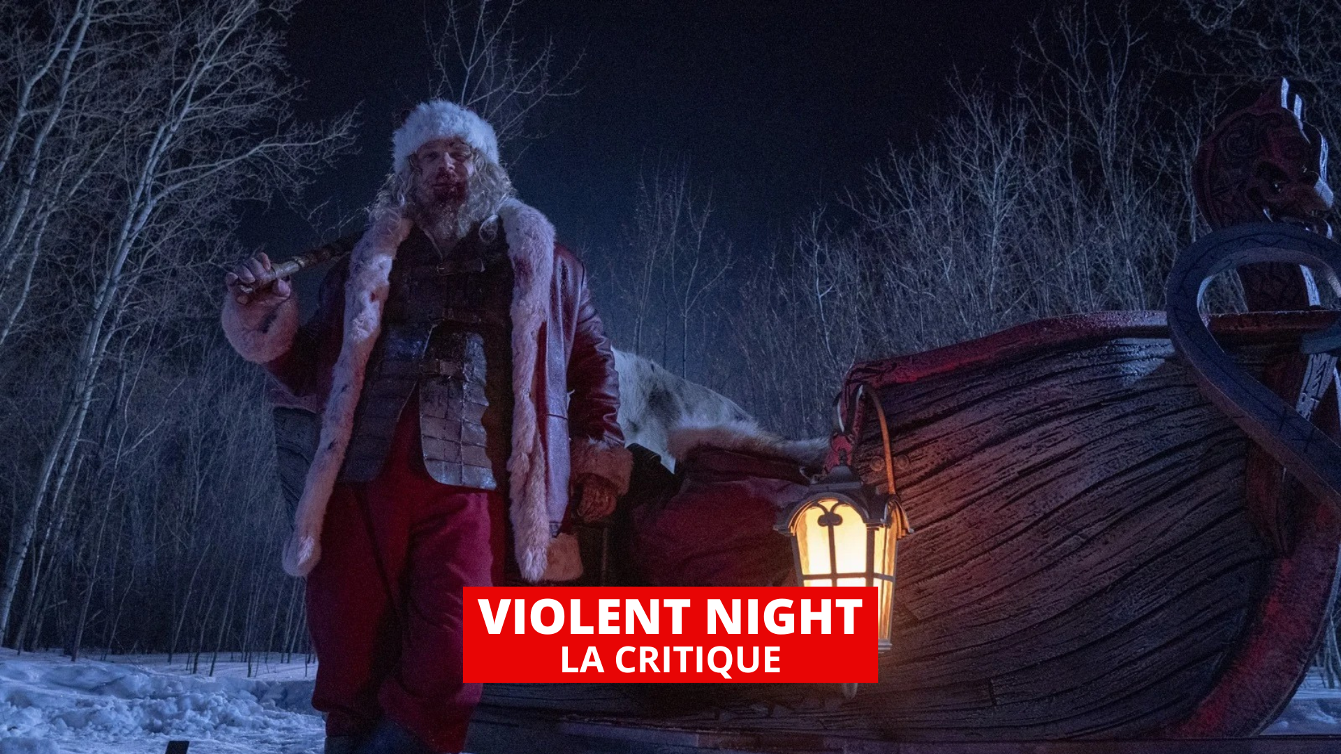 Violent Night : le Père Noël sort les armes