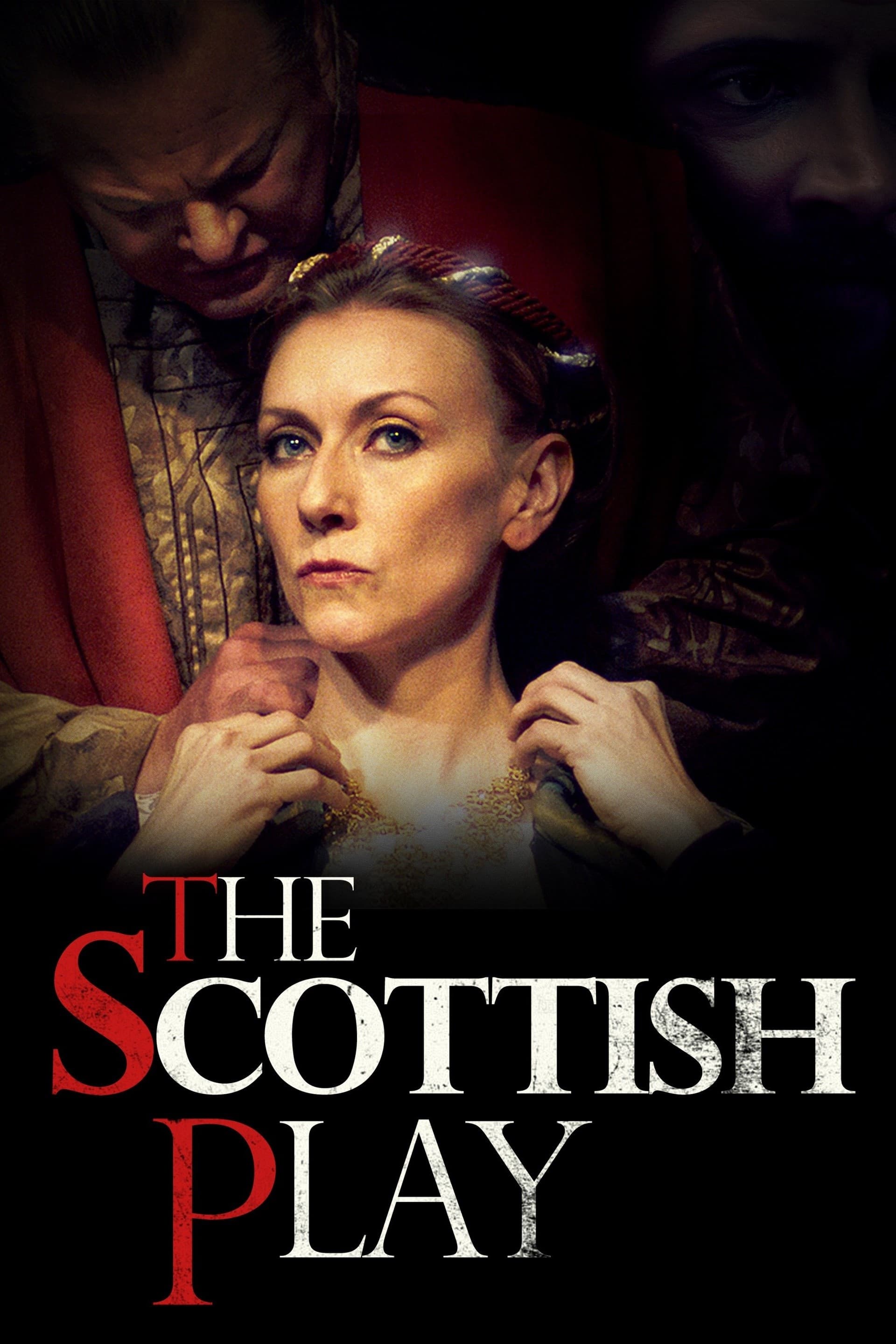 The Scottish Play