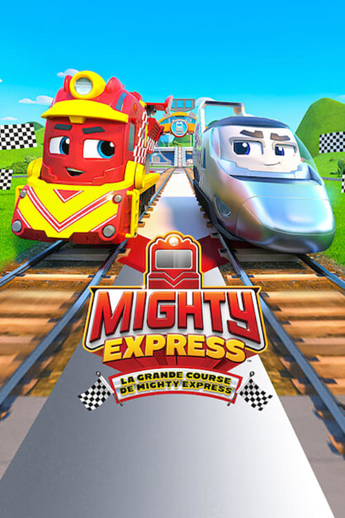 Mighty Express : La grande course de Mighty Express
