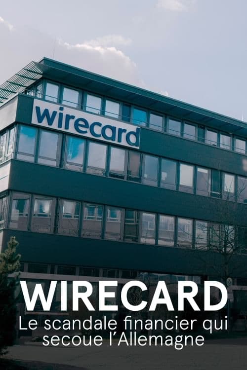 Wirecard, le scandale financier qui secoue l’Allemagne