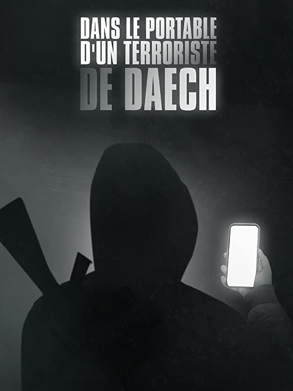 Dans le portable d'un terroriste de DAECH