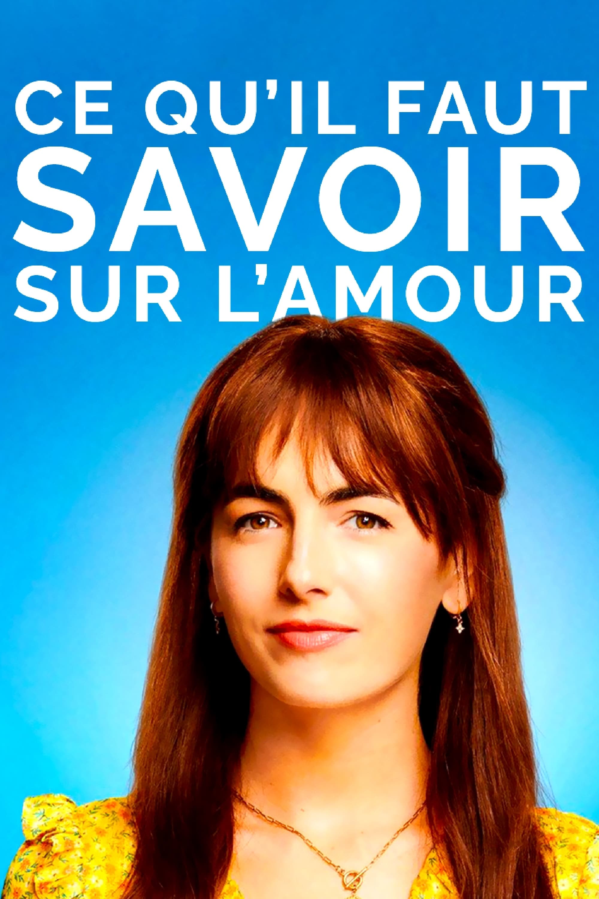 Trailer Du Film Ce Qu'il Faut Savoir Sur L'amour, Ce Qu'il Faut Savoir ...