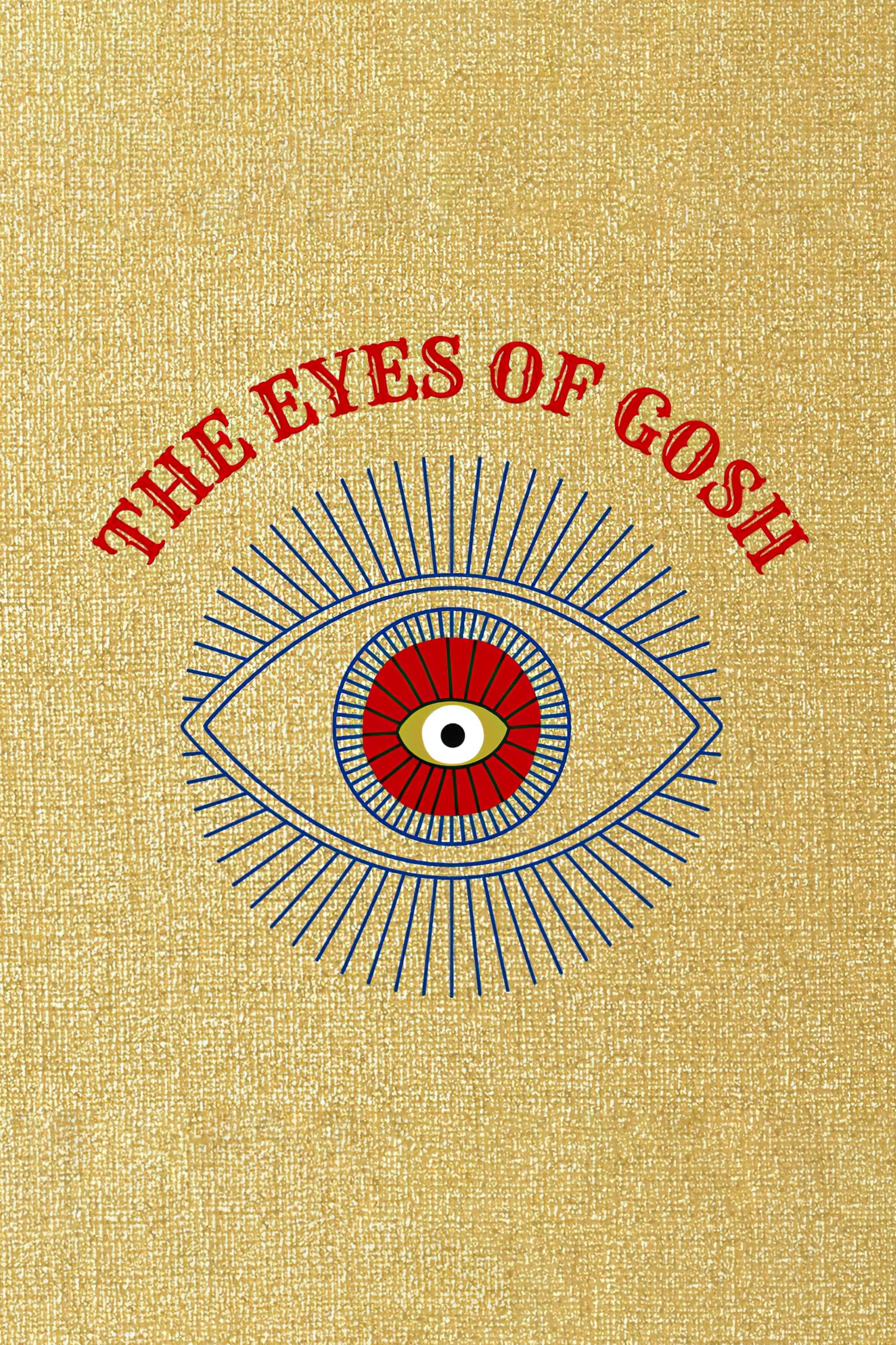 The Eyes of Gosh