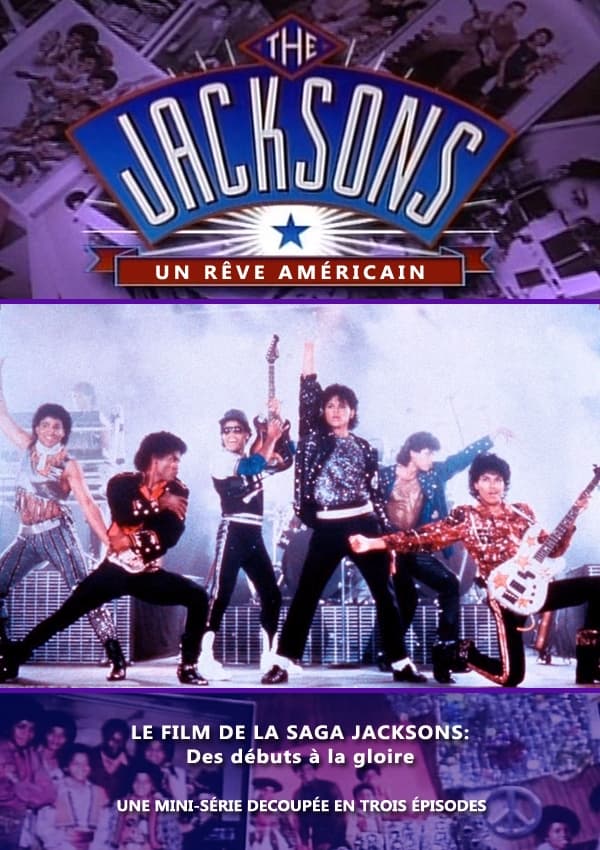 The Jacksons : Un rêve américain