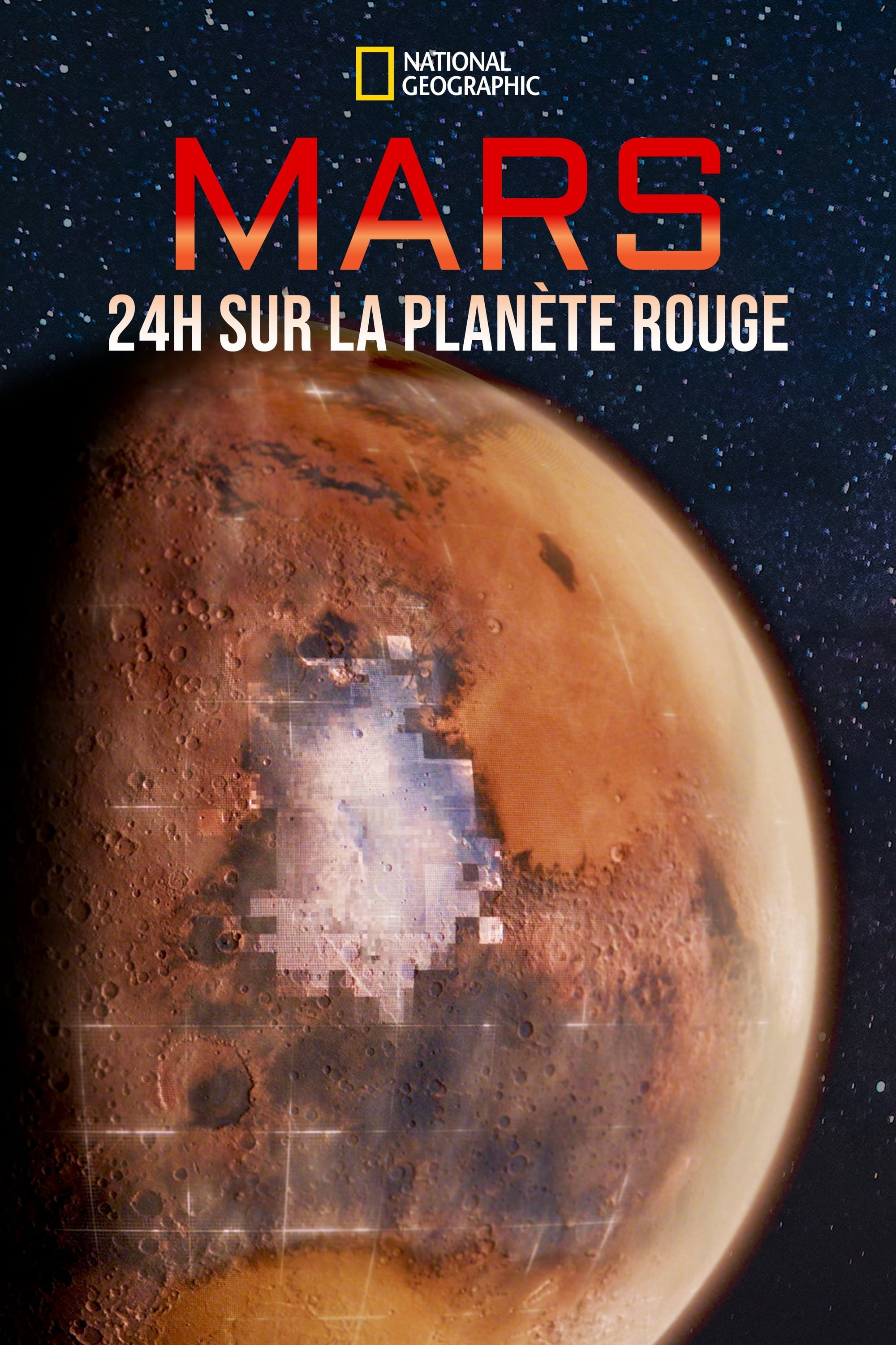 Mars : 24h sur la planète rouge