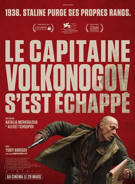 Le Capitaine Volkonogov s'est échappé