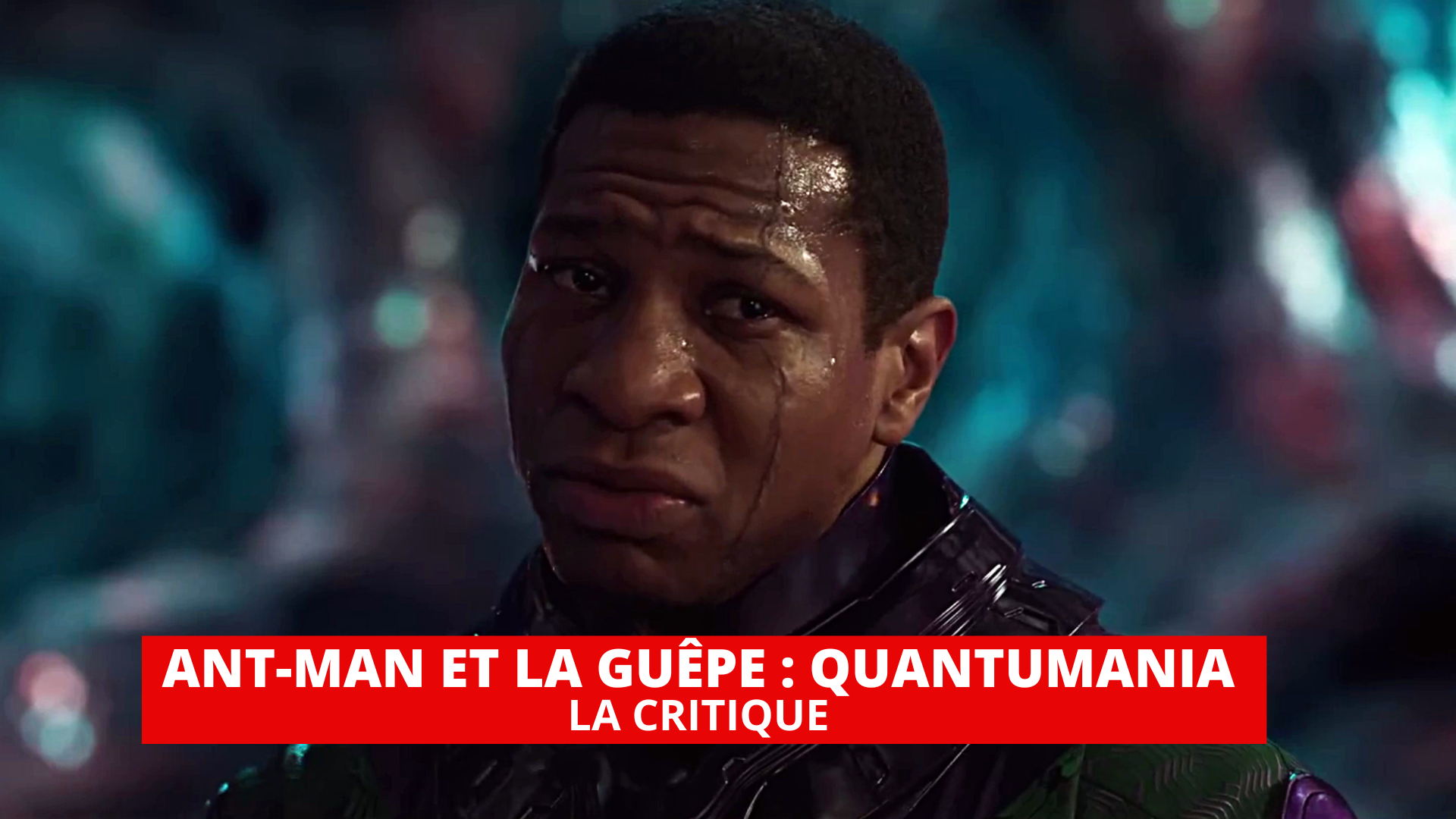 Ant-Man et la Guêpe Quantumania : Kang relève un peu le niveau du MCU
