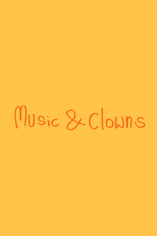 Music & Clowns
