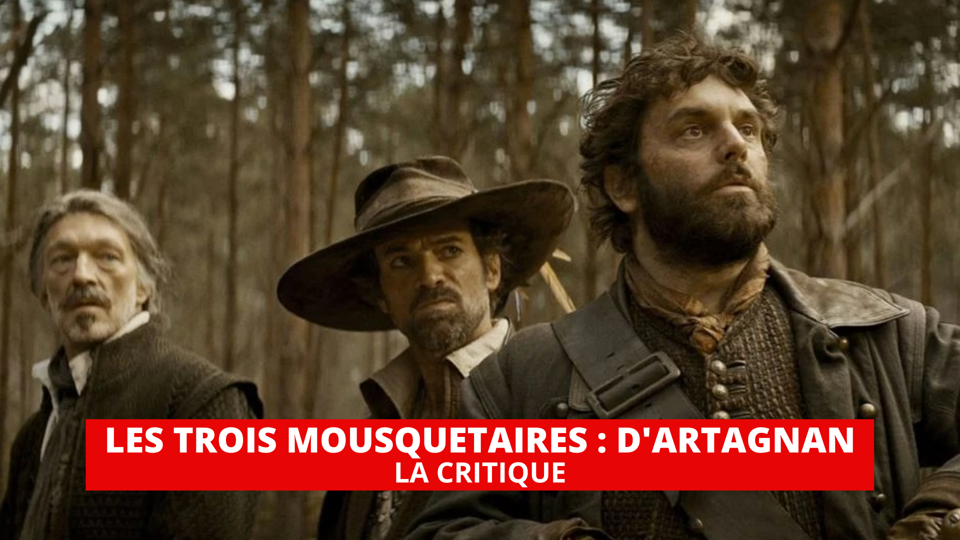 Les Trois Mousquetaires : un film pour tous, tous pour D'Artagnan