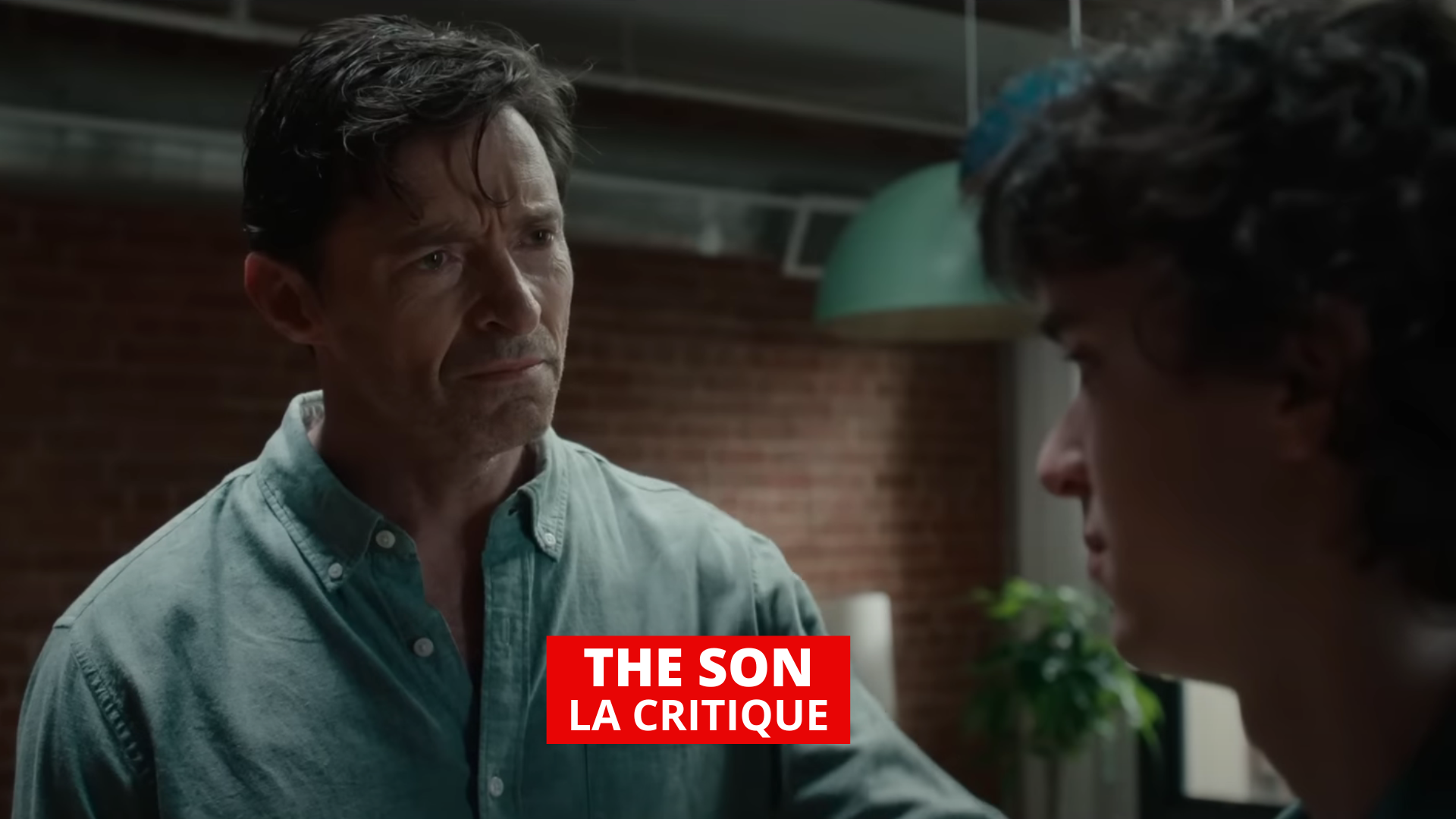 The Son : Hugh Jackman vulnérable dans un grand mélodrame tragique