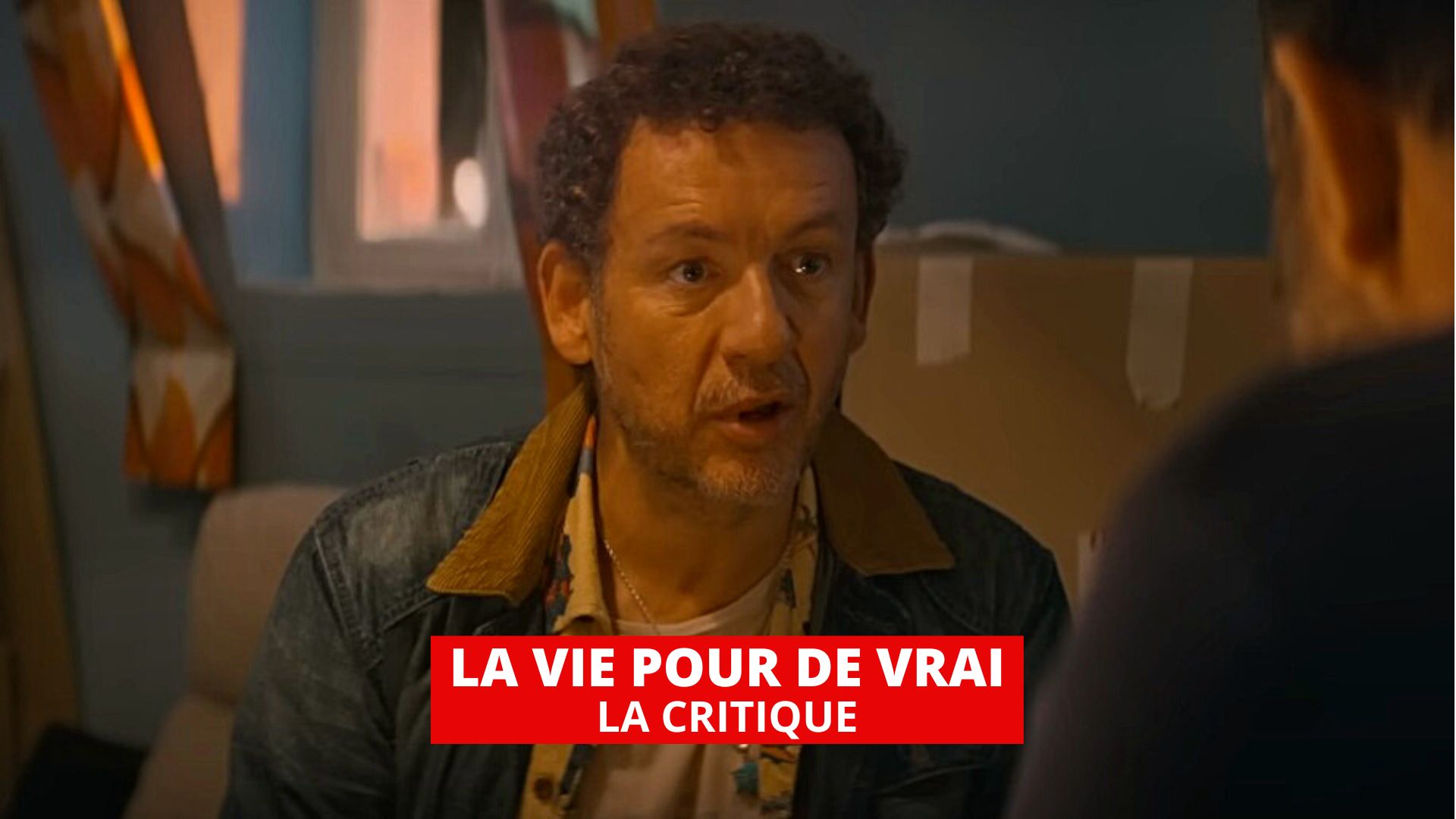 La Vie pour de vrai : Dany Boon et Kad Merad en demi-frères bien différents