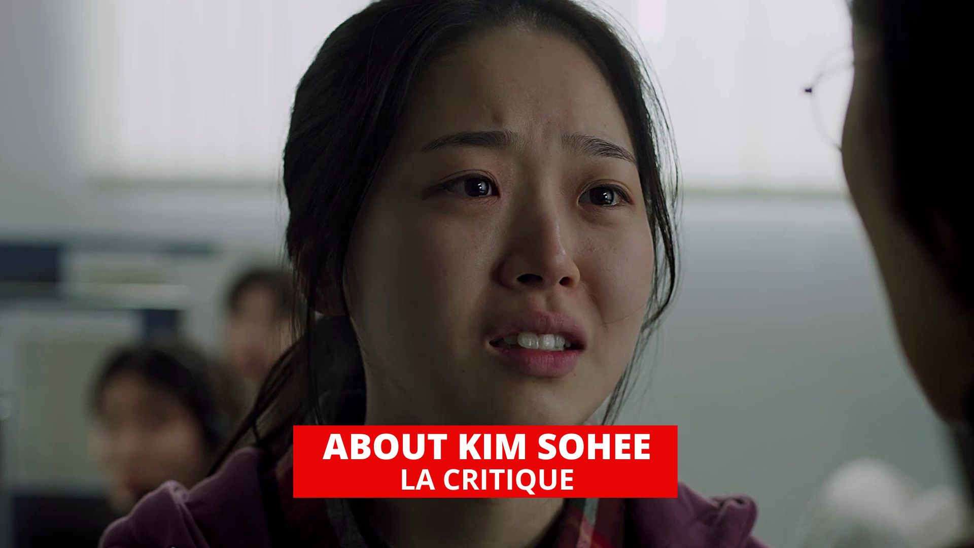 About Kim Sohee : jeunesse coréenne au bout du rouleau