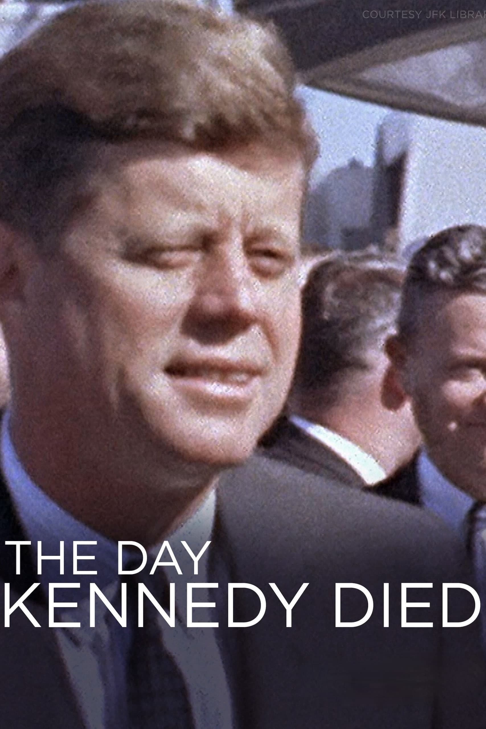 The Day Kennedy Died