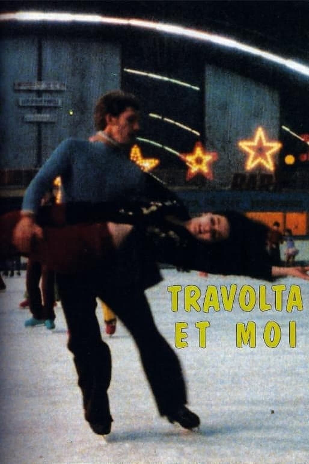 Travolta et moi