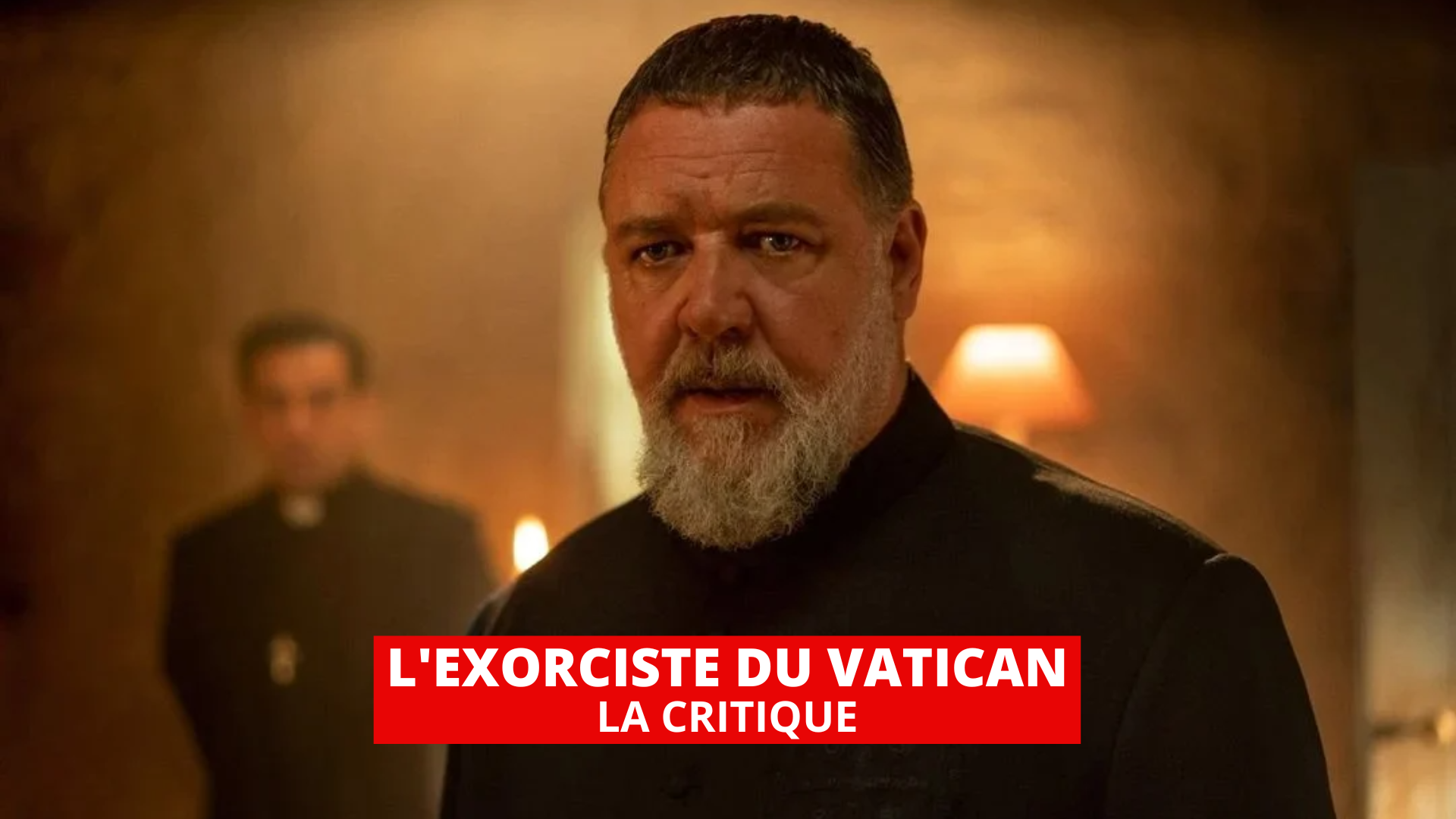 L'Exorciste du Vatican : Russell Crowe s'amuse comme un petit fou