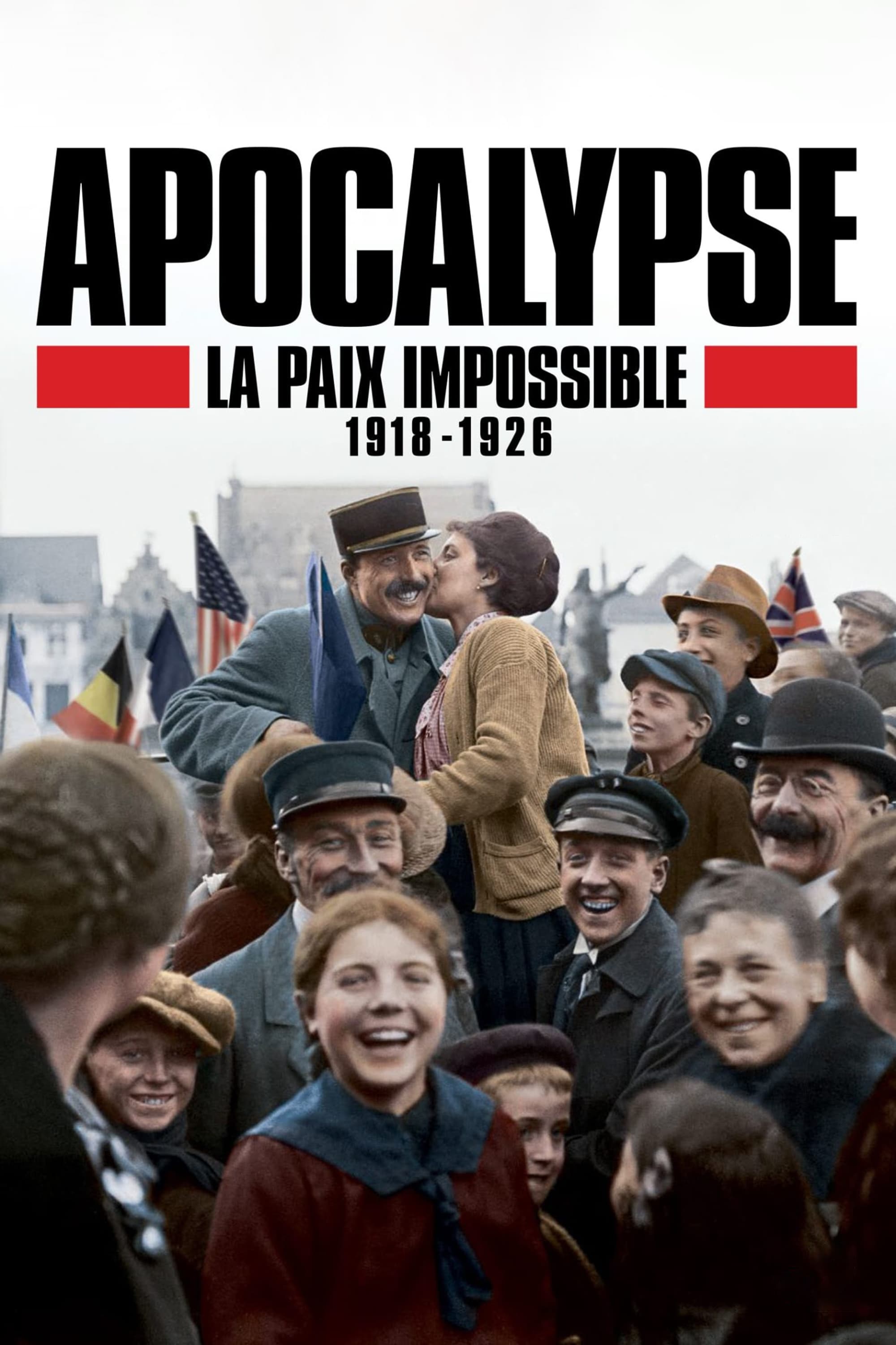Apocalypse, La Paix Impossible (1918-1926)