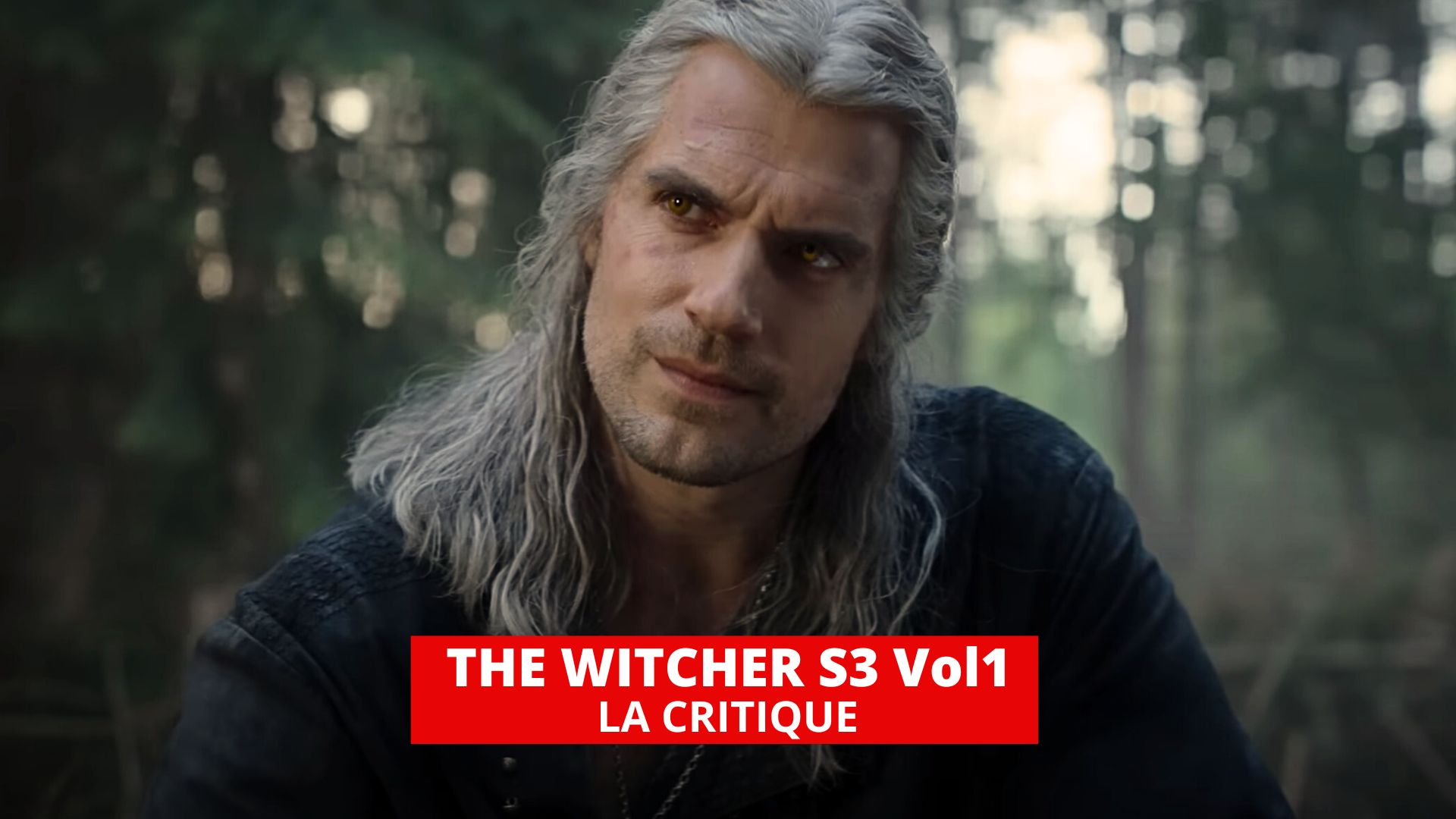 The Witcher saison 3 volume 1 : au bout de l’ennui pour Henry Cavill