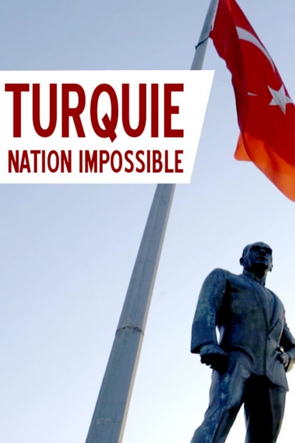 Turquie : nation impossible