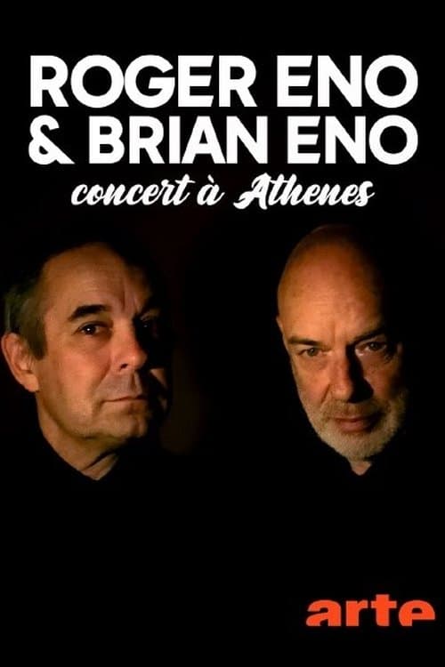 Brian Eno & Roger Eno - concert au pied de l’Acropole d’Athènes