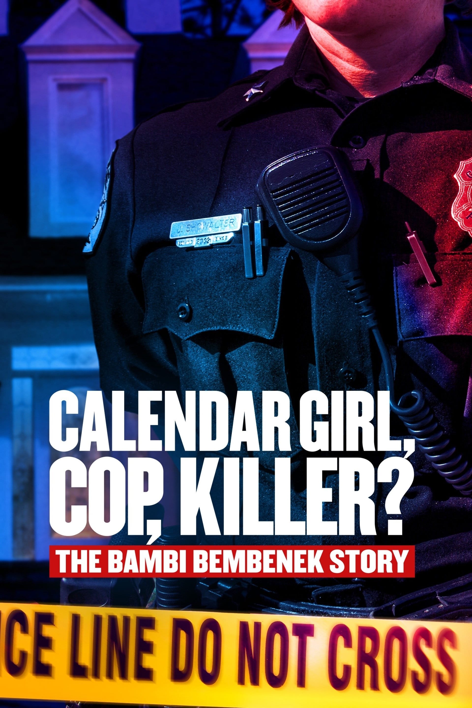 Calendar Girl, Cop, Killer? The Bambi Bembenek Story