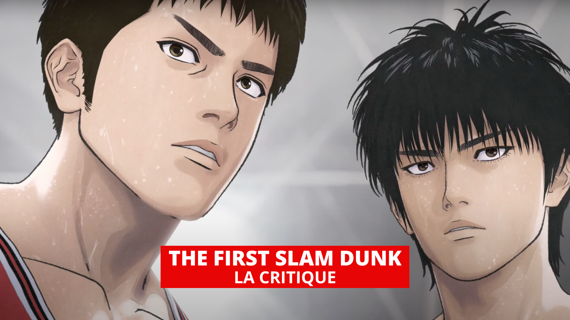 The First Slam Dunk : bien plus qu'une simple adaptation de manga