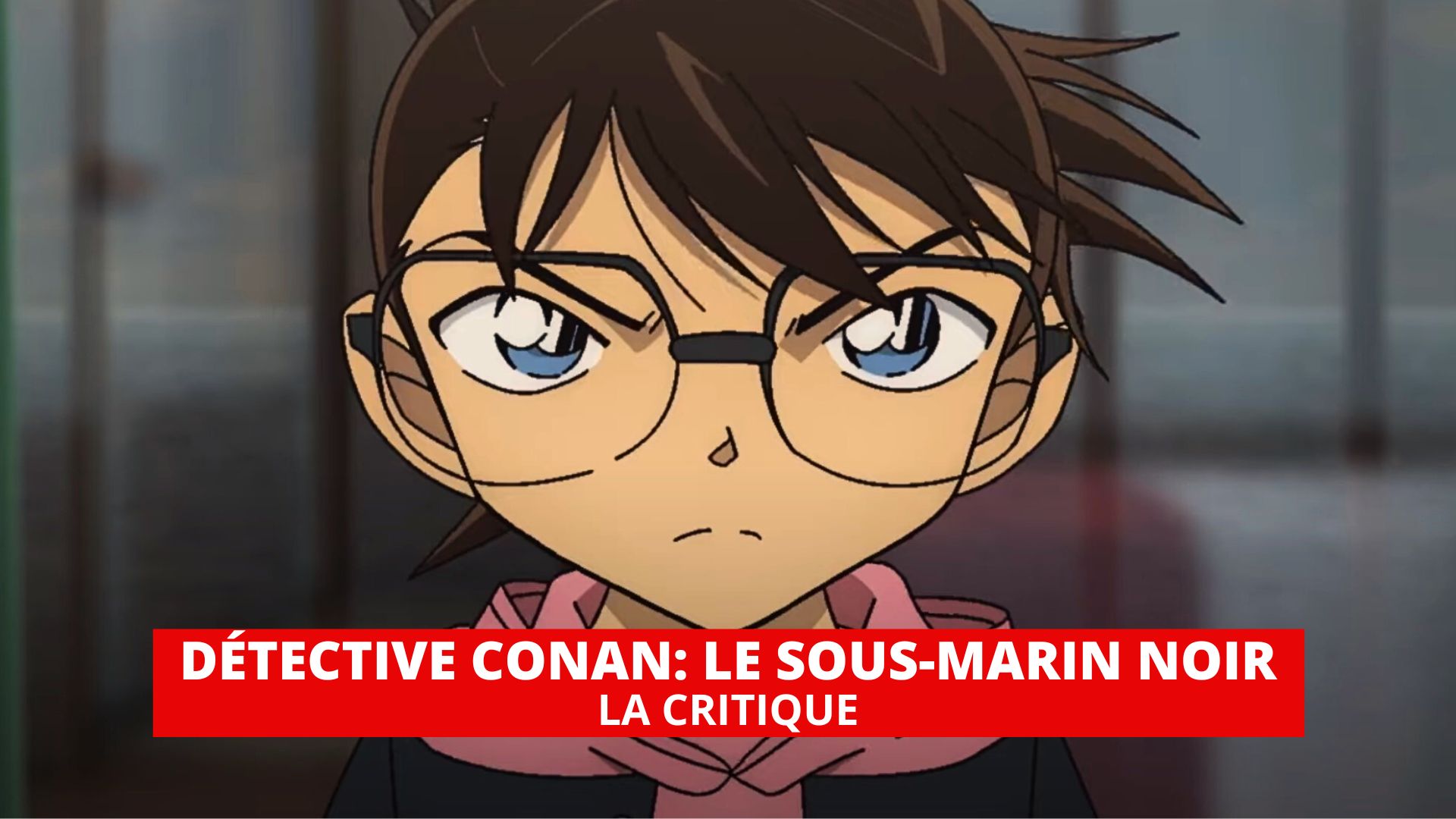 Détective Conan Le Sous-marin noir : une aventure trop classique