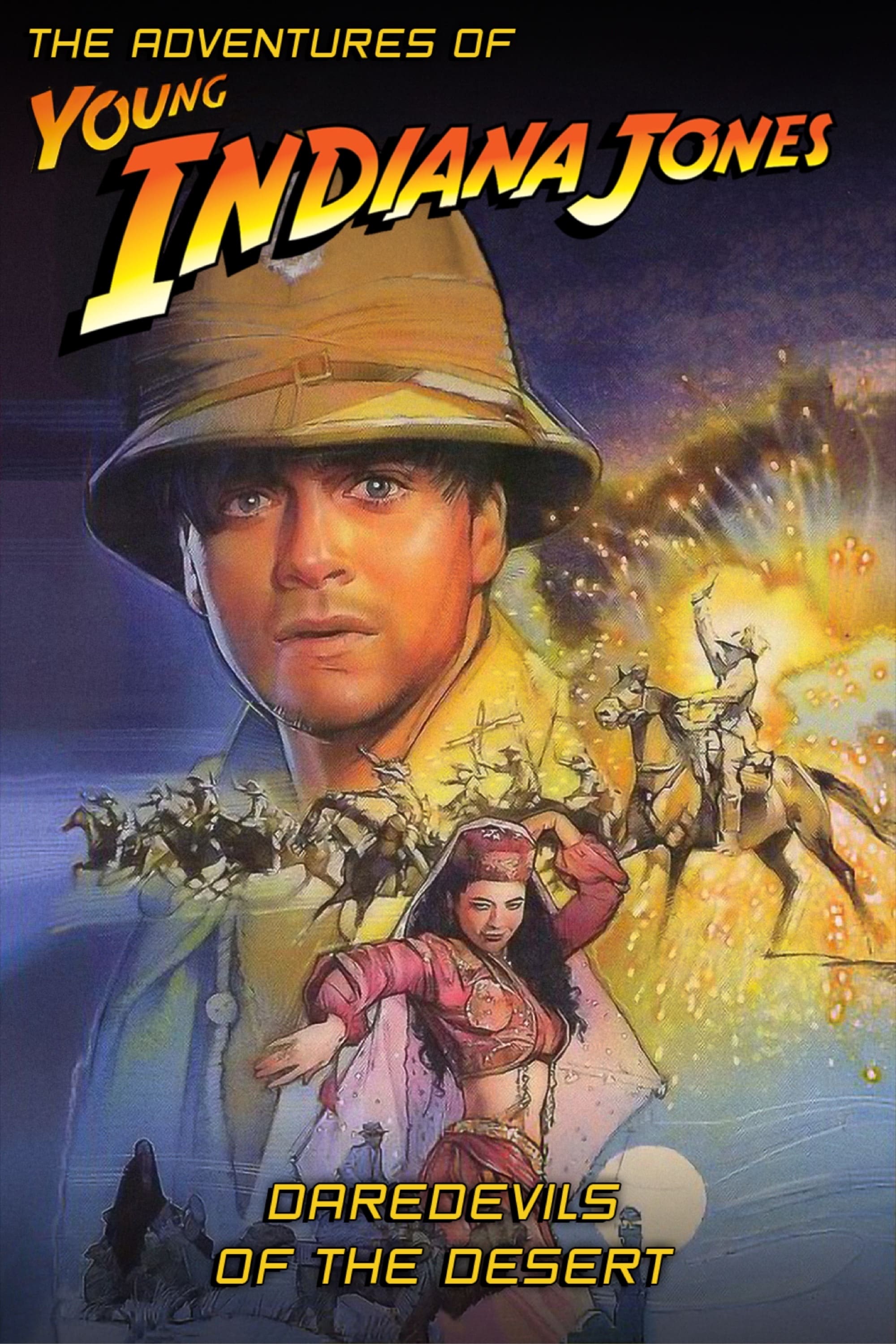 Les Aventures du Jeune Indiana Jones - Les casse-cou du désert