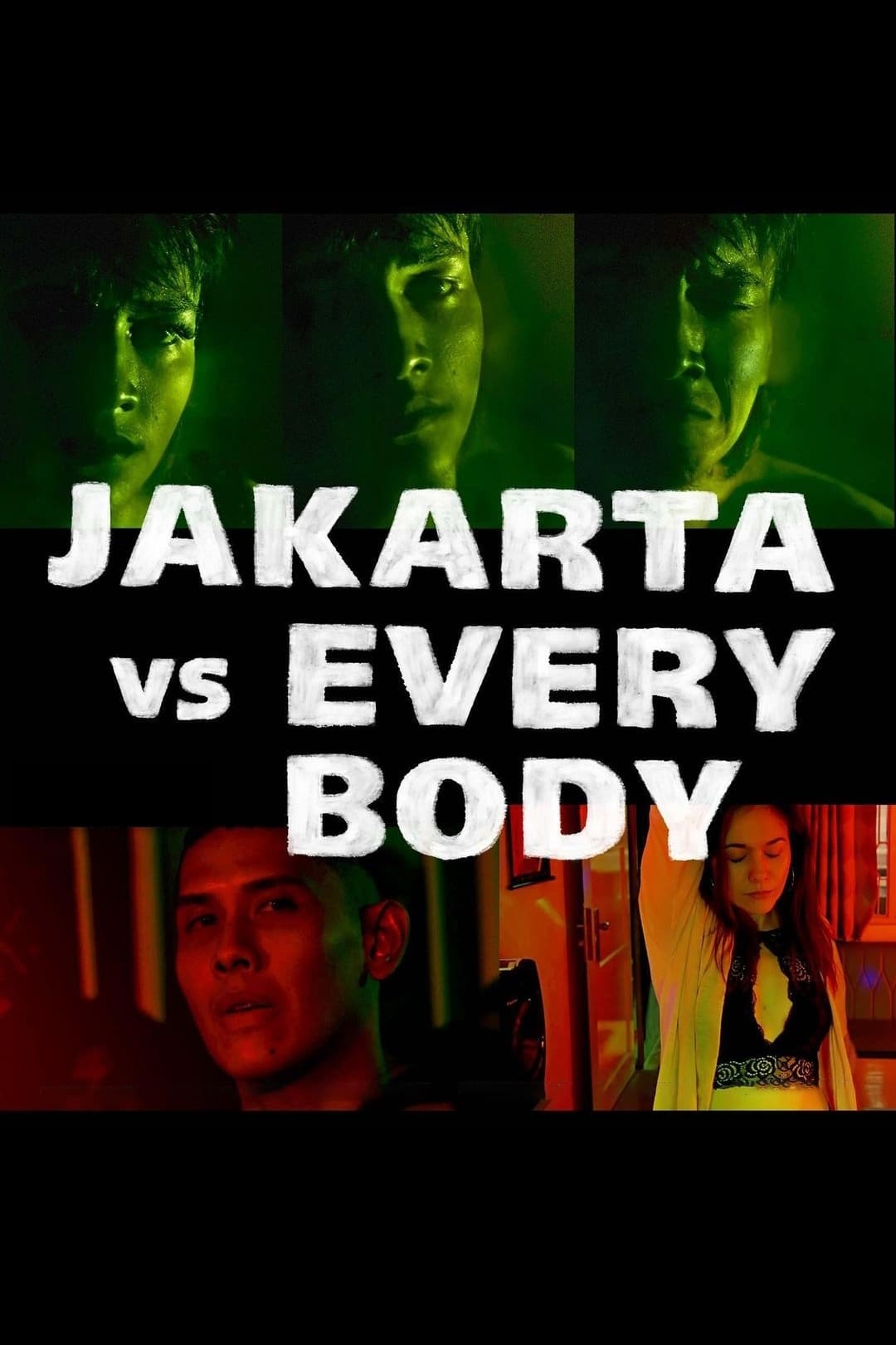 Jakarta vs Everybody