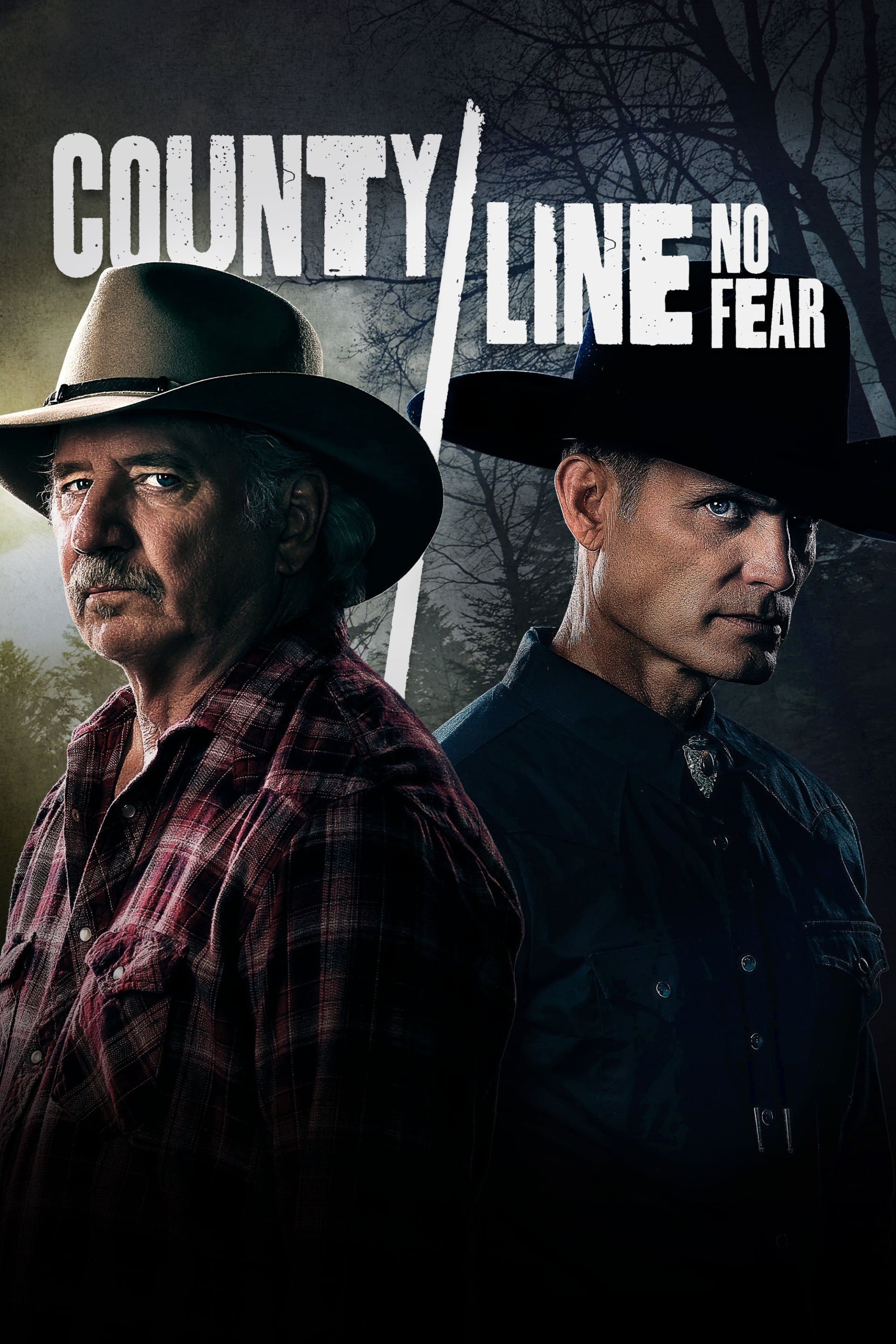 County Line: No Fear (Film, 2022) — CinéSérie