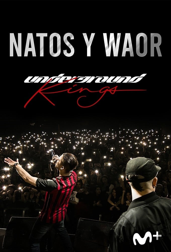 Underground Kings (Natos y Waor: el documental)