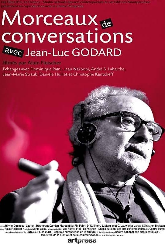 Morceaux de conversations avec Jean-Luc Godard