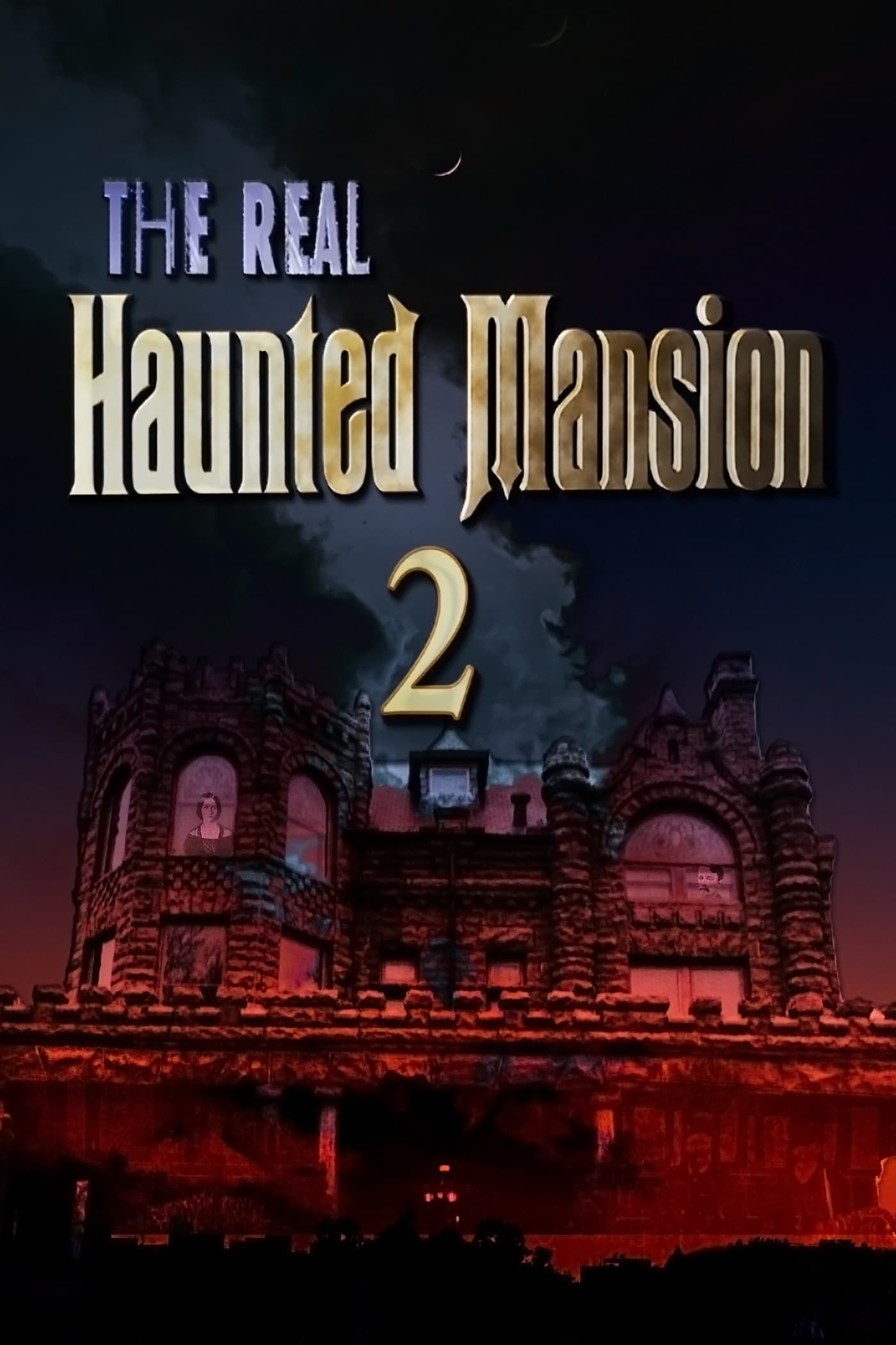 The Real Haunted Mansion 2