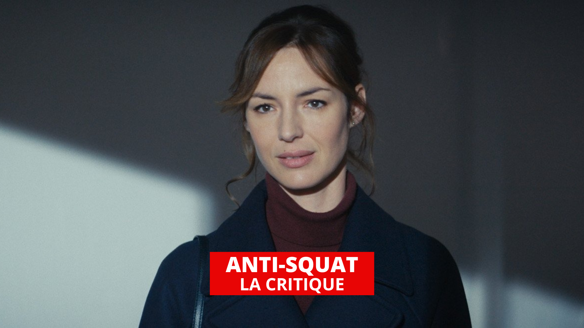 Anti-Squat : Louise Bourgoin dans le piège des logements précaires