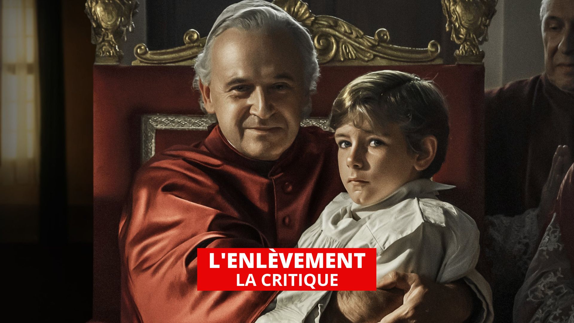 L'Enlèvement : le pape kidnappeur d'enfants vu par Marco Bellocchio