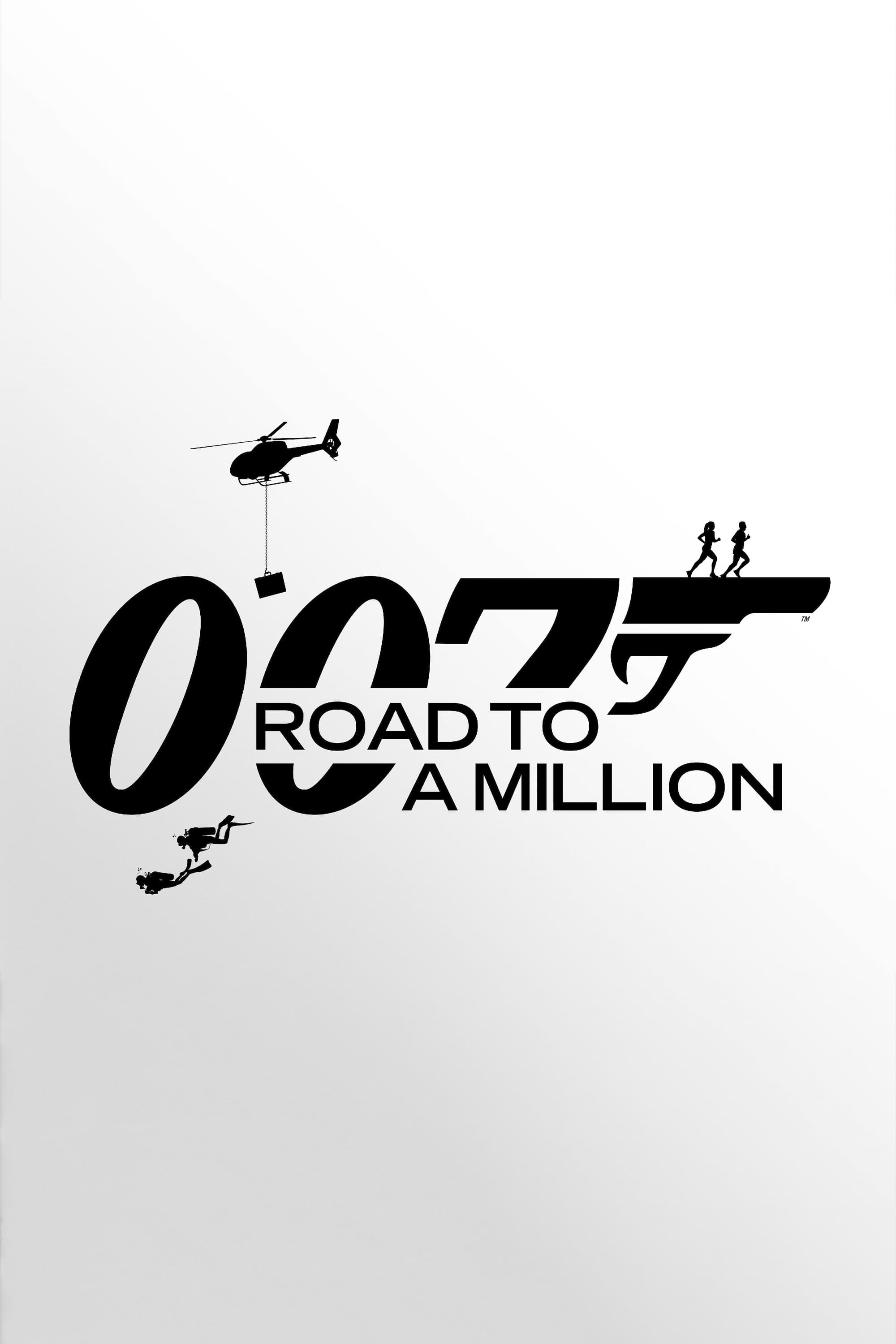 007 : En Route pour le million