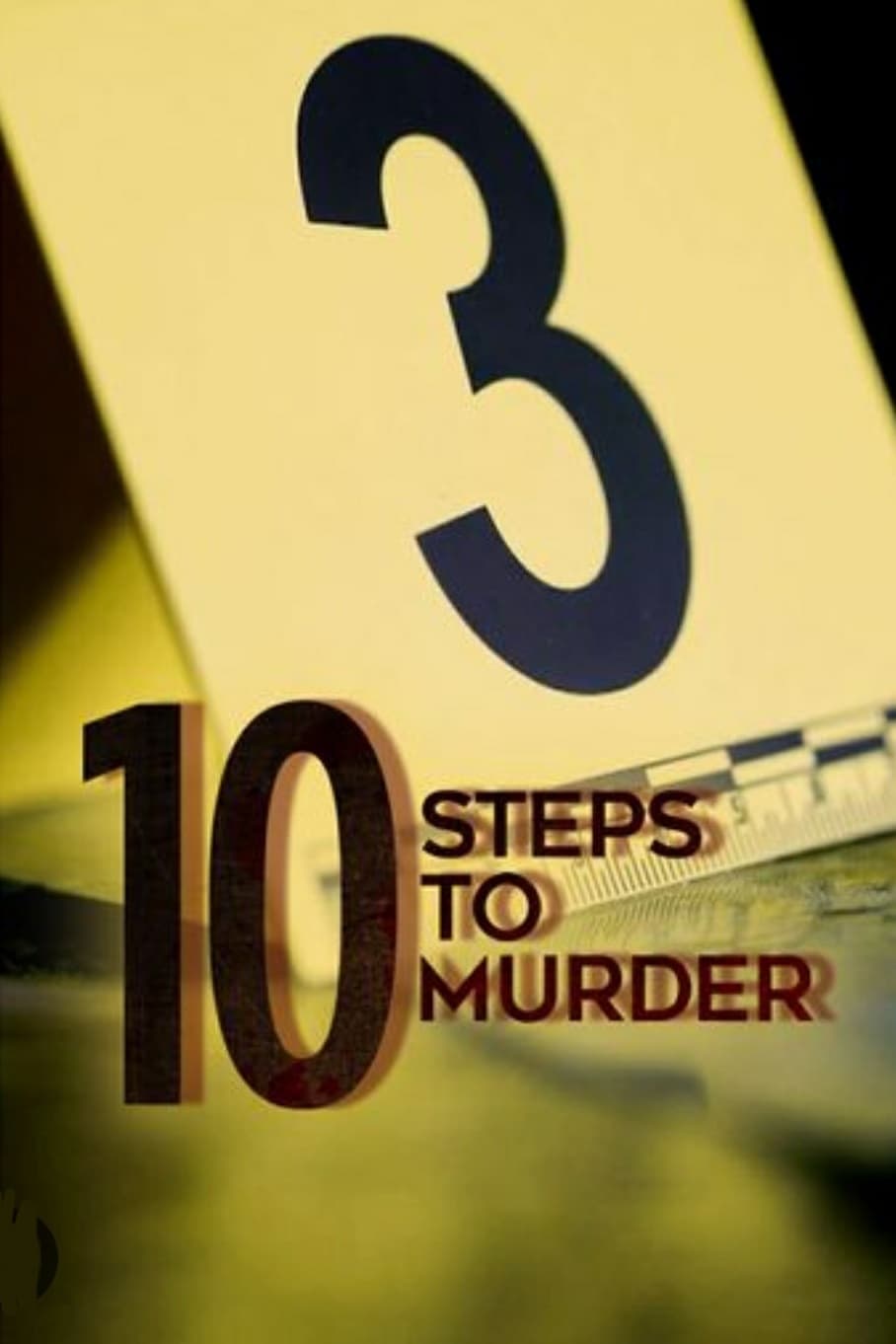 10 Steps To Murder