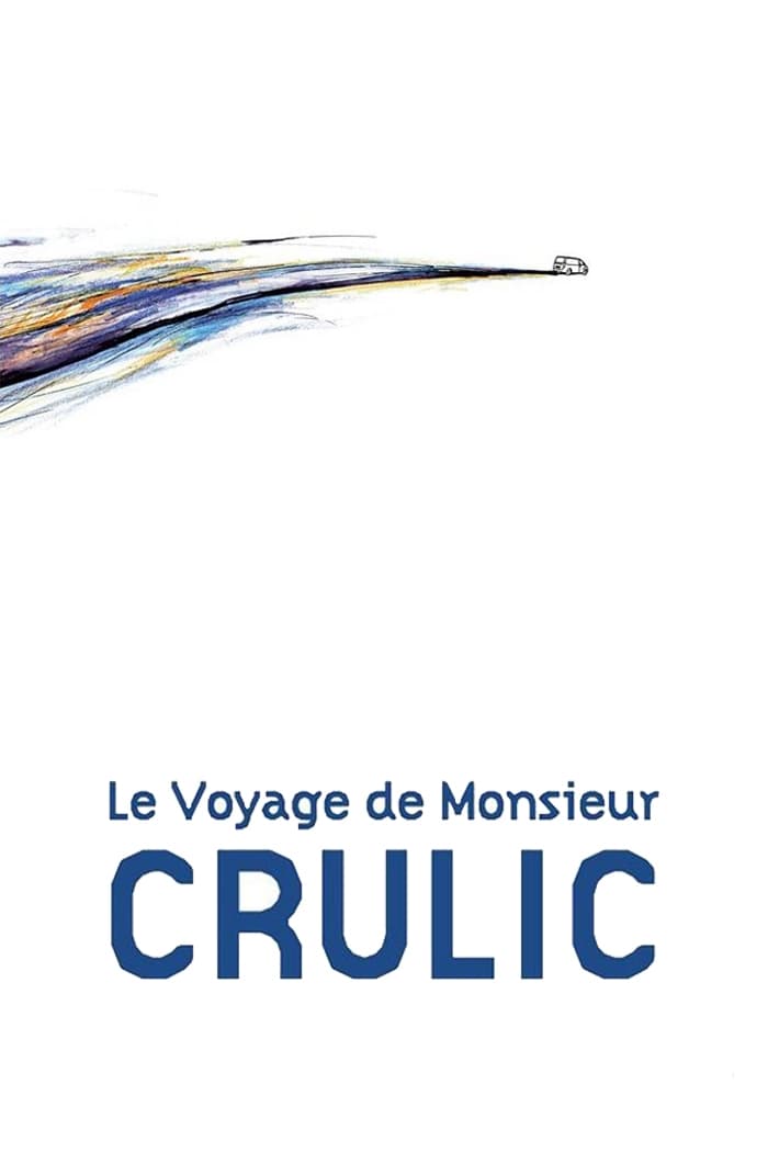 Le voyage de Monsieur Crulic