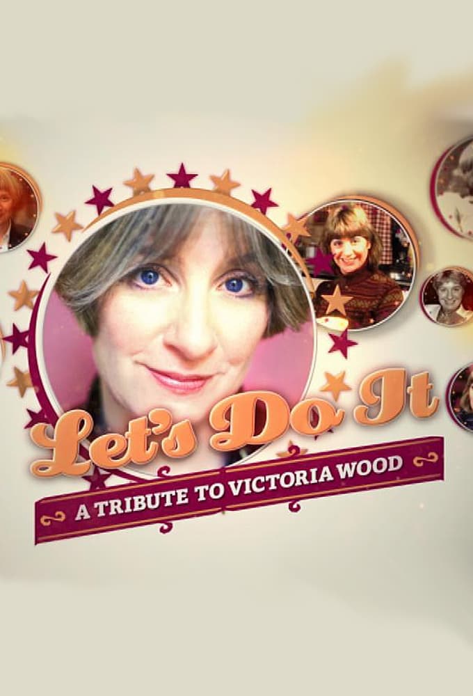 Let's Do It: A Tribute to Victoria Wood