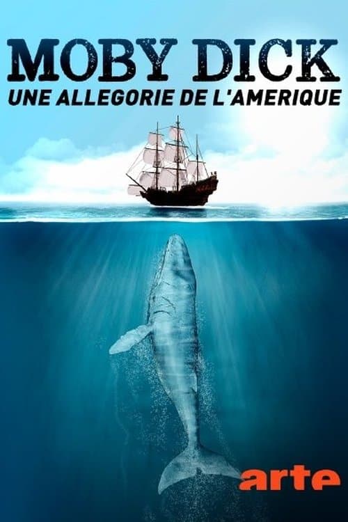 Moby Dick - Une allégorie de l'Amérique